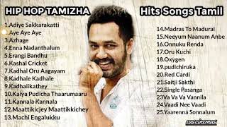 Hip Hop Tamizha  JukeBox  Movie Hits  Tamil Hits  