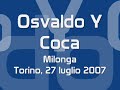 Osvaldo Y Coca - Milonga