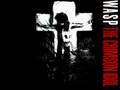 W.A.S.P. - Murders In The New Morgue (Chainsaw Charlie)