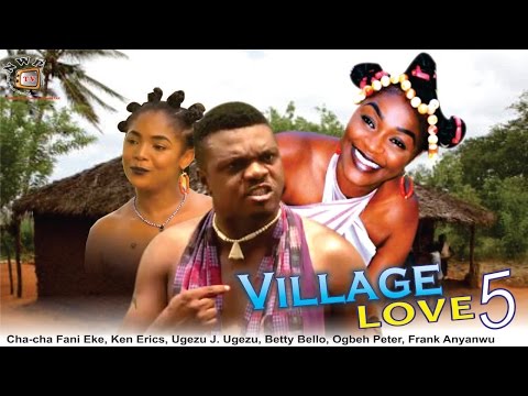 Village Love Season 5 - 2015 Latest Nigerian Nollywood Movie