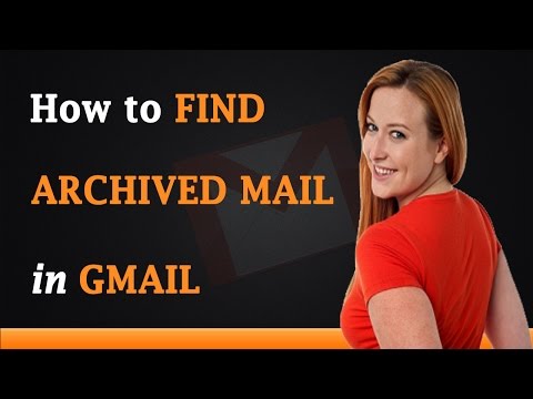 how to recover archived files in gmail