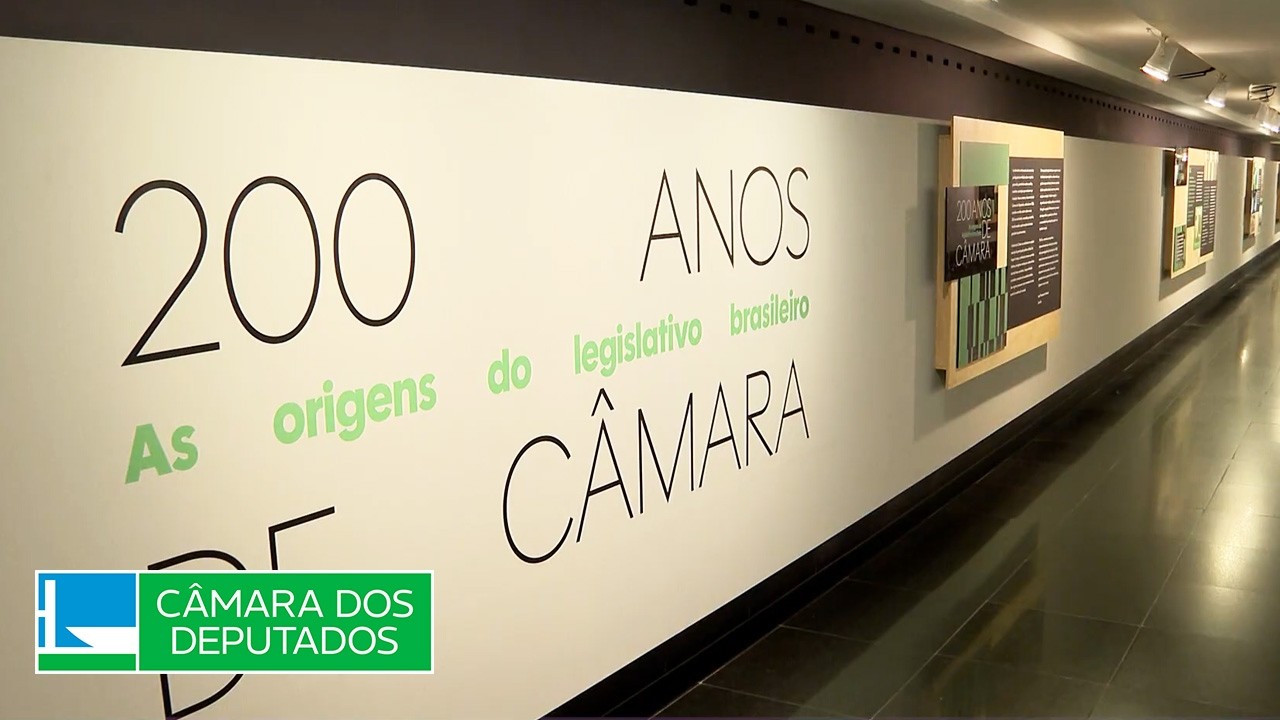 Exposições celebram 200 anos da Câmara dos Deputados - 05/05/26