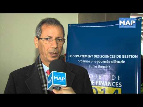 Journée d’étude autour du projet de loi de finances 2014 à l’Université de l’Agdal Journée d’étude autour du projet de loi de finances 2014 à l’Université de l’Agdal