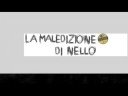 La Maledizione di nello