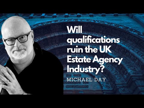 Interview: Will qualifications ruin the UK estate agency industry?