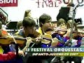 FESTIVAL DE ORQUESTAS INFANTO JUVENILES CHASCOMUS 2007