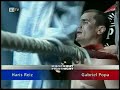 Haris Reiz vs. Gabriel Popa  - Part 1 -