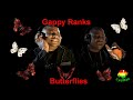 Gappy Ranks - Butterflies
