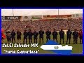 El Salvador Futbol Mix : Furia Cuscatleca by Pepsinono