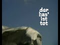 Der Has ist tot - Vorspann