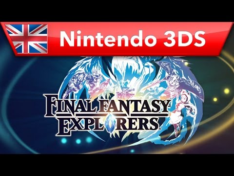 Видео № 1 из игры Final Fantasy Explorers [3DS]