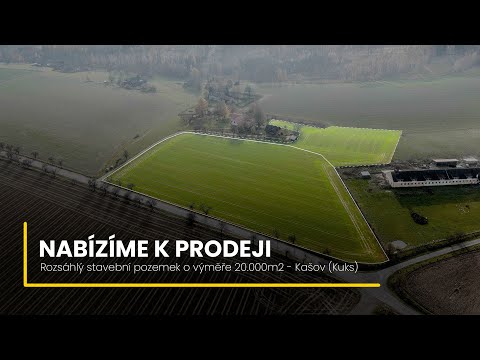 Video Prodej stavebního pozemku 20 000 m², Kuks - Kašov