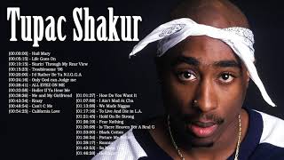 Best Songs Of Tupac Shakur Full Album - Tupac Shak