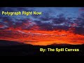 The Spill Canvas- Polygraph Right Now