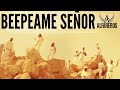 BEEPEAME SEÑOR