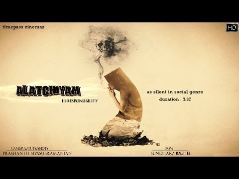 Alatchiyam as silent in social genre short film Alatchiyam as silent in social genre short film