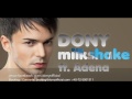 Versuri Dony – Milkshake ft. Adena