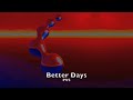 PVS - Better Days
