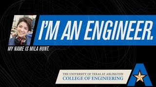 I'm an Engineer: Mila Hunt