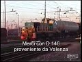 Alessandria Sm.to: G 2000 Railion e D 146