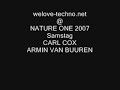 nature one 2007 
carl cox - armin van buuren
www.welove-techno.net
viele weitere bilder und videos bei uns