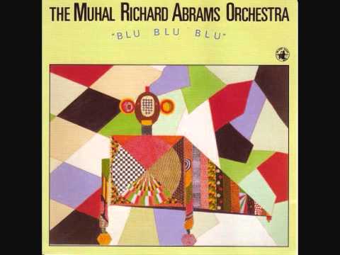 Muhal Richard Abrams - Blu Blu Blu
