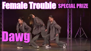 Dawg (しゅーる, Tamaki, Anna) – Female Trouble SPECIAL PRIZE