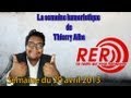La semaine humoristique de Thierry Alba 20/04/13 La semaine humoristique de Thierry Alba 20/04/13