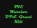 Warrior PVE DPS Gruul