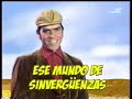 el gañan   el arte mundo de sinverguenzas