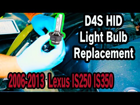 How To Replace D4S HID Light Bulb in 2006-2013 Lexus IS250