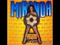Miranda - Eldorado Miranda - Eldorado