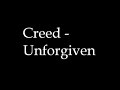 Creed - Unforgiven