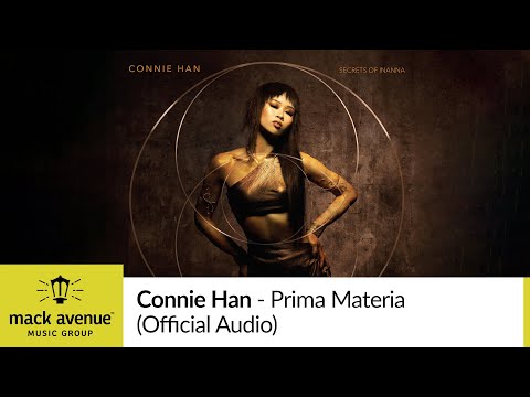 Connie Han – Prima Materia