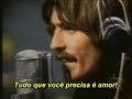The Beatles - All you need is love (legendado em portugu�s)