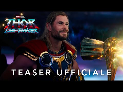 Preview Trailer Thor: Love and Thunder, teaser ufficiale del nuovo film Marvel