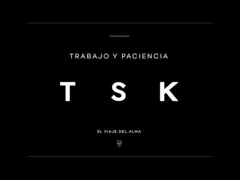 Trabajo y paciencia - Tosko