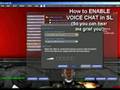 How to ENABLE VOICE CHAT in SECOND LIFE How to ENABLE VOICE CHAT in SECOND LIFE