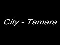 city   tamara