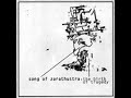 Song of Zarathustra \"Mess of zero\"