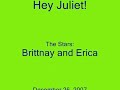 HEY ERICA AND BRITTNAY
