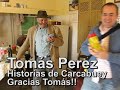 Tomás Pérez, Historias de Carcabuey