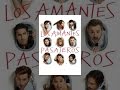 Los Amantes Pasajeros