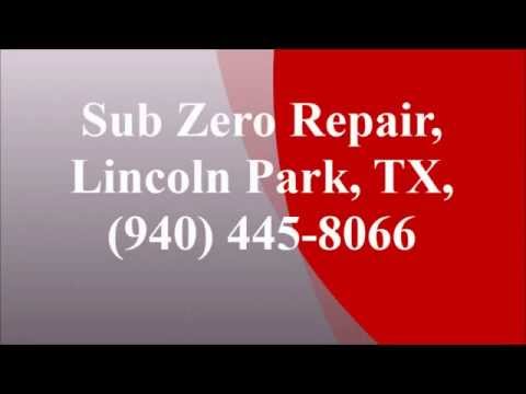 Sub Zero Repair, Lincoln Park, TX, (940) 445-8066