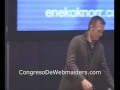 Consejos al WebMaster / Emprendedor (6/6) - Congreso de WebMasters 2007 - Eneko Knorr