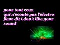 mon pti delire je n'aime pas ton son lol