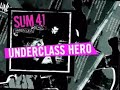 Underclass Hero (Live)
