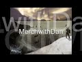 Merchwithdan! Updated Video (Rune Meds)(HD)