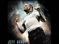 JEFF HARDY NEW THEAM SONG