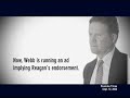 george allen's response to webb's despicable and misleading ad implying he was endorsed by ronald reagan.  allen was forced to run this ad after webb ignored nancy reagan's demands that the webb ad be taken down.